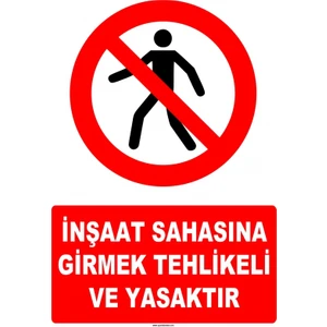 Evim Shopping At 1406 - İnşaat Sahasına Girmek Tehlikeli Ve Yasaktır