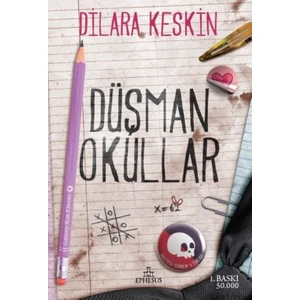 Düşman Okullar (Ciltli) - Dilara Keskin
