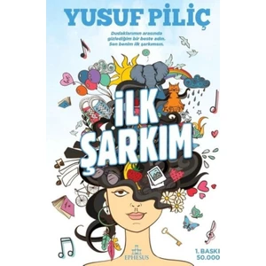 İlk Şarkım