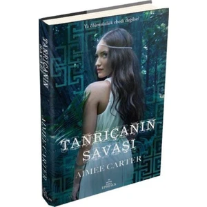 Tanrıçanın Savaşı - Aimee Carter