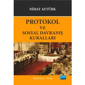 Protokol Ve Sosyal Davranış Kuralları