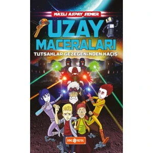 Tutsaklar Gezegeni'nden Kaçış / Uzay Maceraları 5