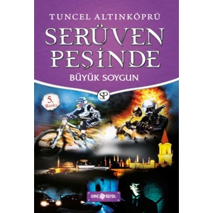 Büyük Soygun :Serüven Peşinde 14