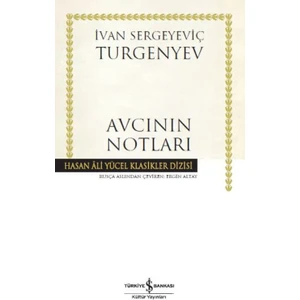 Avcının Notları - İvan Sergeyeviç Turgenyev
