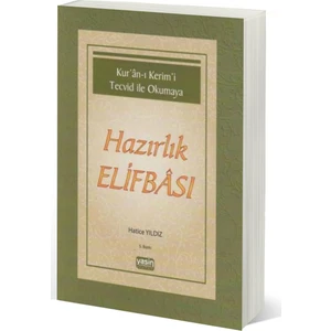 Hazırlık Elifbası - Hatice Yıldız - Hatice Yıldız