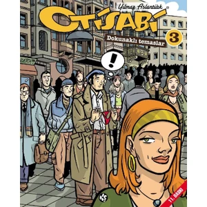 Otisabi 3 - Dokunaklı Temaslar