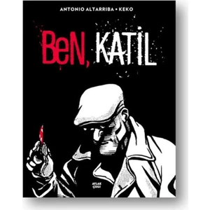 Ben, Katil