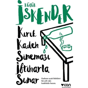 Kırık Kadeh Sineması İftiharla Sunar - Küçük İskender