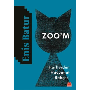 Zoo'm Harflerden Hayvanat Bahçesi - Enis Batur