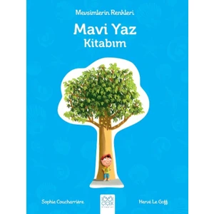 Mevsimlerin Renkleri :Mavi Yaz Kitabım
