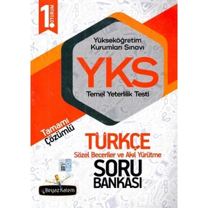 Beyaz Kalem Yayınları YKS 1.Oturum TYT Türkçe Tamami Çözümlü Soru Bankası