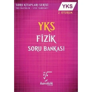 Karekök Yayıncılık YKS 2. Oturum Fizik Soru Bankası