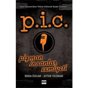 P.İ.C. Pişman İnsanlar Cemiyeti
