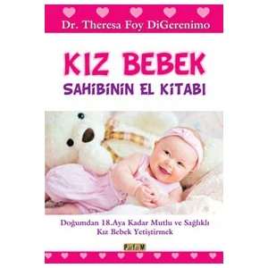 Kız Bebek Sahibinin El Kitabı - Theresa Foy DiGerenimo