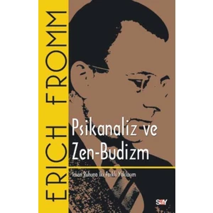 Psikanaliz Ve Zen-Budizm - Erich Fromm