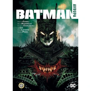 Batman: Avrupa - Brian Azzarello