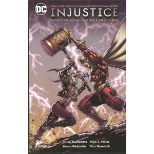 Injustice Tanrılar Aramızda Beşinci Yıl Cilt: 2 - Brian Buccellato