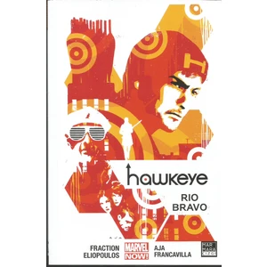 Hawkeye  Rio Bravo Cilt:4 - Matt Fraction