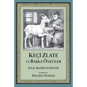 Keçi Zlate Ve Başka Öyküler