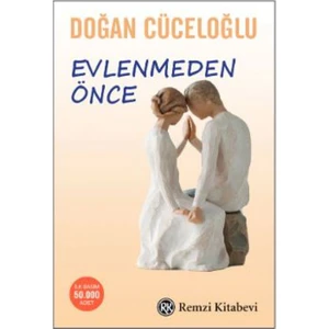 Evlenmeden Önce - Doğan Cüceloğlu