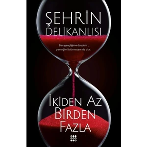 İkiden Az Birden Fazla - Şehrin Delikanlısı