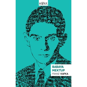 Babaya Mektup - Franz Kafka