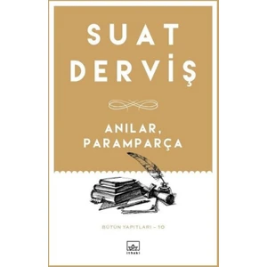 Anılar Paramparça - Suat Derviş