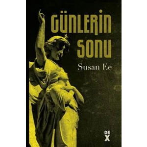 Meleğin Düşüşü 3:Günlerin Sonu Hc - Susan Ee
