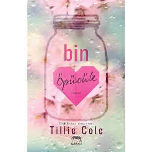 Bin Öpücük - Tillie Cole