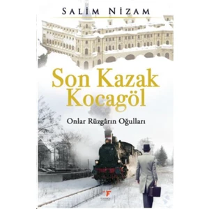 Son Kazak Kocagöl-Onlar Rüzgarın Oğulları - Salim Nizam