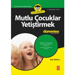 Mutlu Çocuklar Yetiştirmek For Dummies- Raising Happy Children For Dummies