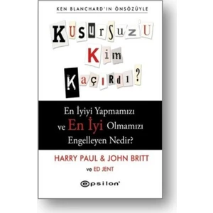 Kusursuz'u Kim Kaçırdı