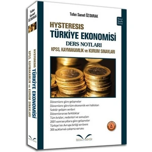 İkinci Sayfa Hysteresis Türkiye Ekonomisi Ders Notları Tufan Samet Özdurak