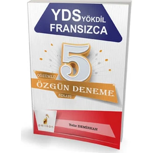 Pelikan Yayınları YDS  YÖKDİL  Fransızca 5 Özgün Deneme Çözümlü