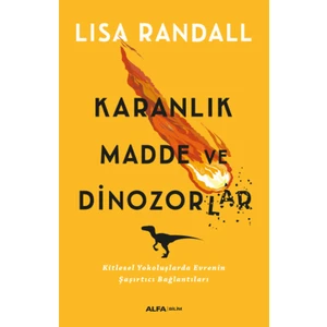 Karanlık Madde Ve Dinazorlar