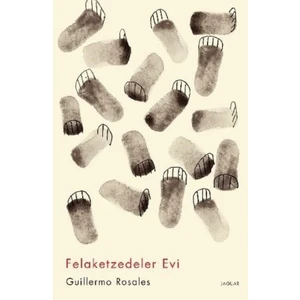 Felaketzedeler Evi - Guillermo Rosales