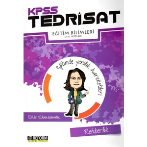 Reform 2017 KPSS Tedrisat Rehberlik Ders Notları