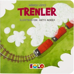 Taşıtlar Serisi :Trenler