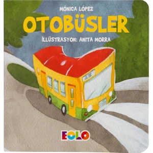 Taşıtlar Serisi :Otobüsler