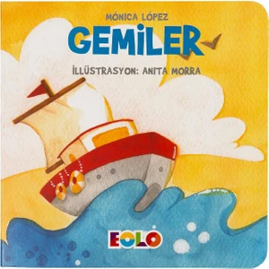 Taşıtlar Serisi :Gemiler