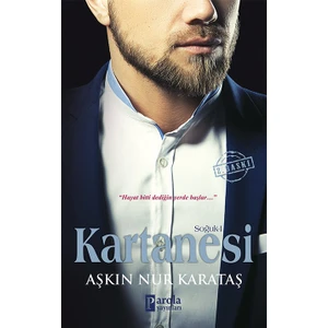 Soğuk: Kar Tanesi - Aşkın Nur Karataş
