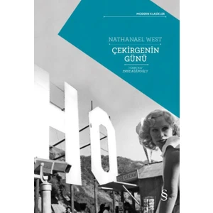 Çekirgenin Günü - Nathanael West