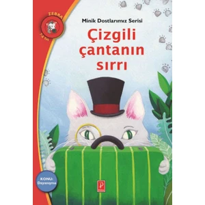 Çizgili Çantanın Sırrı Konu : Dayanışma
