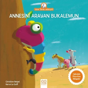 Annesini Arayan Bukalemun - Christine Beigel
