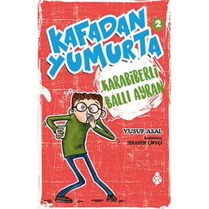Kafadan Yumurta 2:Karabiberli Ballı Ayran - Yusuf Asal