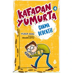 Kafadan Yumurta 4:Çakma Dedektif