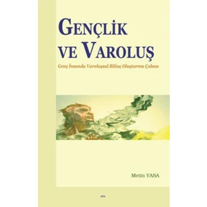 Gençlik Ve Varoluş