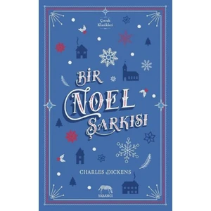 Bir Noel Şarkısı - Charles Dickens