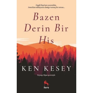 Bazen Derin Bir His - Ken Kesey