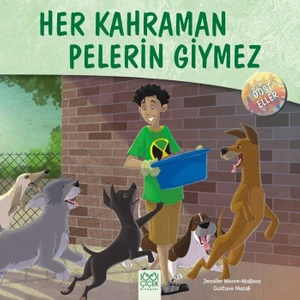 Dost Eller:Her Kahraman Pelerin Giymez